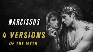 Narcissus - The 4 Versions of the Myth - Greek Mythology