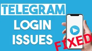 How to Fix Telegram Login Issues | Can't login to Telegram (2021)