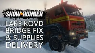 SnowRunner #43 - Lake Kovd Bridge Fix And Supplied Delivery - Xbox One