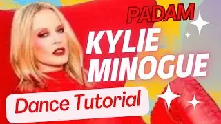 KYLIE MINOGUE. PADAM. DANCE TURORIAL. #danceoke #dancetutorial #kylieminogue #padam