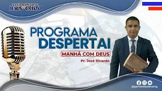 Programa Despertai | Ao Vivo | Terça-Feira 19/05/2026 Manhã|IPJC Montes Claros