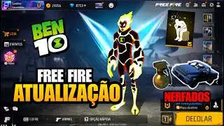 BEN10, VEICULOS NERFADOS, LIMITE DE GRANADAS, EMOTE CALCULO, OTIMIZAÇÕES E MAIS NOVIDADES FREE FIRE