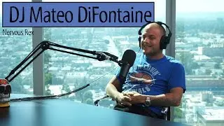 Nervous Rex | DJ Mateo DiFontaine: Troubled Waters | Episode #36