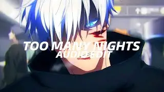 too many nights - metro boomin [edit audio]