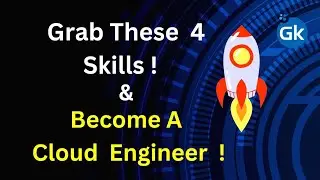 How To Become Cloud Engineer  |  Skills Required For Cloud Engineer  |