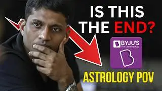Is this THE END of BYJU's? Business Astrology & Prediction of BYJU Raveendran | Dr. Tumul Raathi