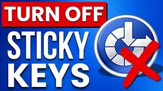 How To Turn Off Sticky Keys in Windows 11/10 PC (FAST & EASY)