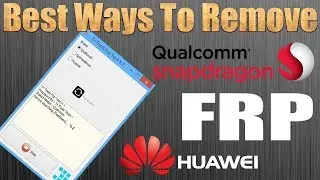 Best Way To Bypass Qualcomm | Spreadtrum | Huawei FRP Using TR FRP Tool