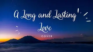 A Long and Lasting Love | Cover | #teacherkringcover