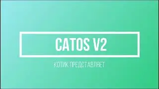 CatOS V2