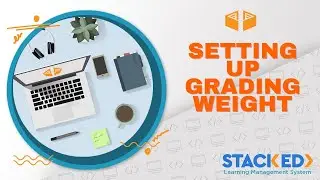 [StackEd] How to Setup Grading Weights