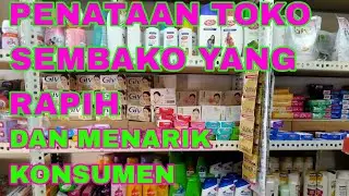 PENATAAN TOKO SEMBAKO YANG RAPIH DAN MENARIK KONSUMEN