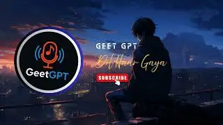 💔 Dil Haar Gaya | Official Song | Geet GPT Originals