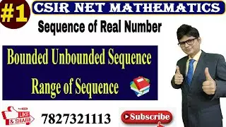 #1 || Sequence of real Number || Range of Sequence | Bounded Unbounded Sequence | Real Analysis