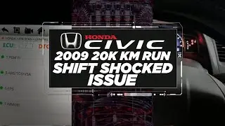 HONDA CIVIC 2009 20K KM RUN SHIFT SHOCKED ISSUE | MASTER GARAGE