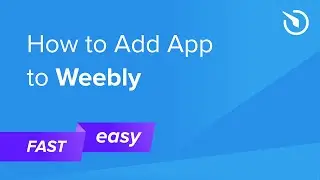How to Add App to Weebly (free & easy)