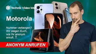 Motorola Handy - Anonym anrufen 2023 📱 Tipps & Hilfe