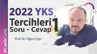 YKS 2022 Tercih Dönemi Soru - Yanıt (1)