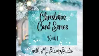 Christmas Card series week 1
