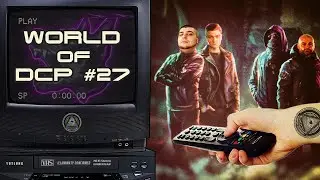 ПсихоАртур о World of DCP#27