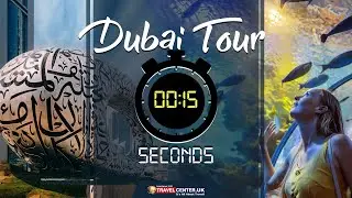 Dubai tour in 15 seconds |  Best places to visit in Dubai