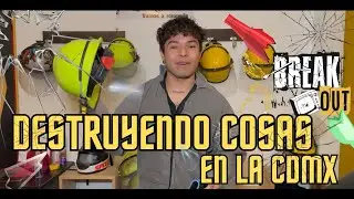 Rompiendo Cosas En La Cdmx en Break out |   🍾 📺 💥