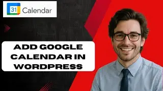 How to Add Google Calendar in WordPress  (full guide)
