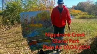 Nippersink Creek - Glacial Park, McHenry County - Plein Air 10 /24 /2024