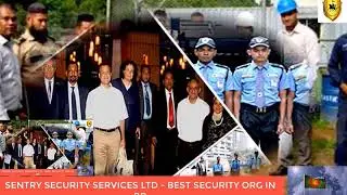 BEST SECURITY COMPANY IN BANGLADESH -  SENTRY SECURITY SERVICES LTD