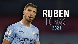 Ruben Dias - Crazy Defensive Skills & Goals 2020/21 HD