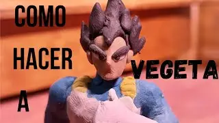 ¿Cómo hago a Vegeta de plastilina? Tutorial Dragon Ball Z con plastilina