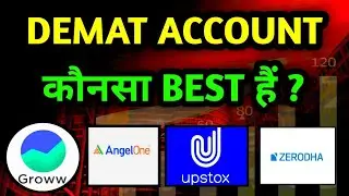 Best Demat Account in India 2023 | Zerodha vs Upstox vs Angel One vs Groww
