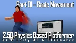2D Physics Platformer with Unity and Playmaker part 1 - Basic Movement