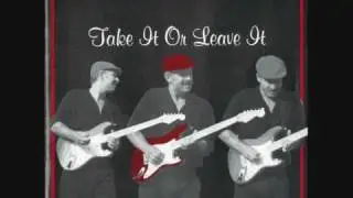 Dicky Greenwood Band - Take it or Leave it