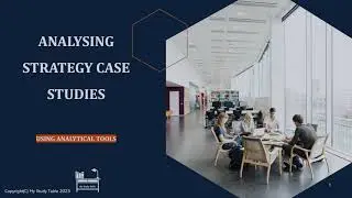 ANALYSE CASE STUDIES ON STRATEGY USING THESE ANALYTICAL TOOLS # MBA # BBA # ACCA # CIMA # BCOM