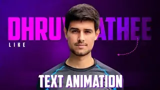 🔥Text Animation Like Dhruv Rathee / How To Make Text Animation Like Dhruv Rathee / 