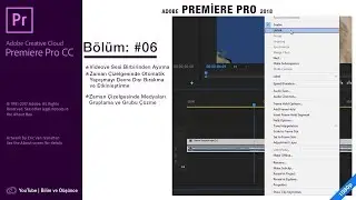 Adobe Premiere Pro: Video Klibi ve Sesi Birbirinden Ayırma