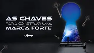 Branding - As chaves para construir uma marca forte (Webinar)