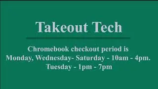Takeout Tech from DCPL
