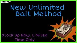 Fallout 76 - New Unlimited Improved Bait Farming Method, But Only For A Limited Time...
