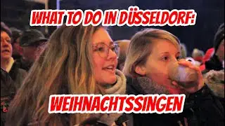 Top Sehenswürdigkeiten Düsseldorf: Weihnachtssingen auf dem Weihnachtsmarkt