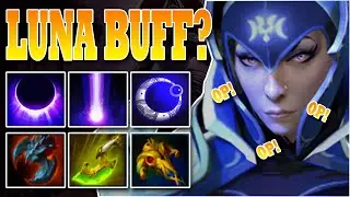 DOTA 2 - LUNA BUFF | SUPER OVER POWERED CARRY - HIGHLIGHTS ( GAMEPLAY )