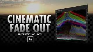 The SECRET to a CINEMATIC FADE OUT | After Effects tutorial/Preset included