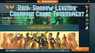 Raid: Shadow Legends - Champion Chase Tournament