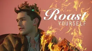 ROAST YOURSELF CHALLENGE - SEBASTIAN SILVA