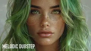 Best of Vocal Melodic Dubstep Mix 2024 🎧 Melodic Dubstep Music