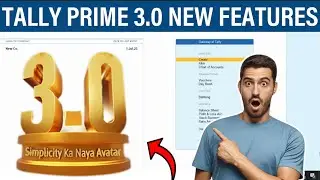 Tally Prime 3.0 Features In Hindi || Tally Prime 3.0 || 