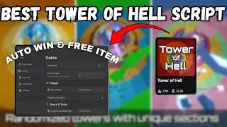 *OP* Tower Of Hell Script | Auto Farm | Auto Win | Free Items | Much More