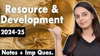 Resource and Development Class 10 One Shot | Resource and Development Class 10 Geography Chapter 1