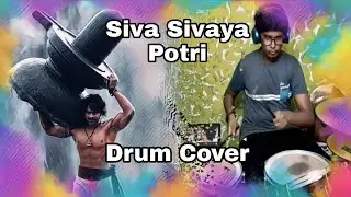 Siva Sivaya Potriye Song Drum Cover | Rock Muzix Musiczzz